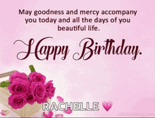 a birthday card for rachelle with pink roses in a basket