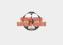 a logo for chris king soccer coach with a soccer ball in the center