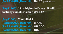 a screenshot of a conversation between packrataka hazerett and nat 20 please