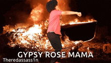 a gypsy rose mama poster with a person standing in front of a burning piano