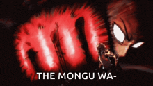 a cartoon character is standing in front of a red background with the words the mongu wa written above him .