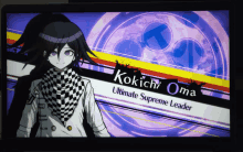 kokichi oma is the ultimate supreme leader of danganronpa 3