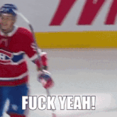 a hockey player on the ice with the words fuck yeah written below him