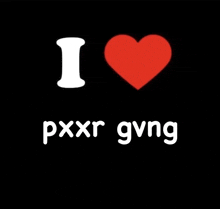 a poster that says i love pxxr gvng with a red heart