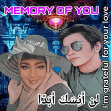 a picture of a man and woman with the words memory of you