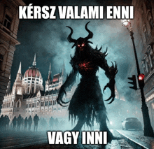 a poster with a monster and the words kersz valami enni vagy inni under it