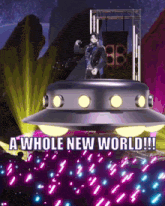 a cartoon of a man in a spaceship with the words " a whole new world " written below him
