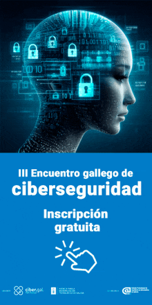 a poster with a woman 's head and the words iii encuentro gallego de ciberseguridad