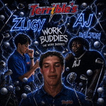 a poster for terrible 's zligy work buddies featuring aj dalton