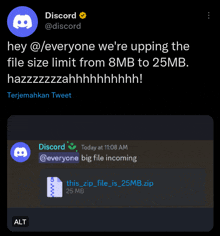 a screenshot of a tweet from discord that says hey everyone we 're upping the file size limit from 8mb to 25 mb