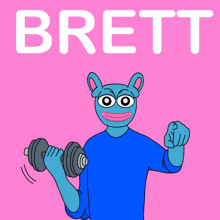 a cartoon of a person lifting a dumbbell with the name brett behind them