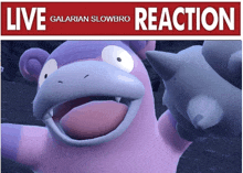 a picture of a purple duck with the words live galarian slowbro reaction