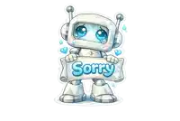 a crying robot holding a sign that says sorry