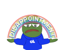 a cartoon frog wearing a blue ca sweatshirt stands in front of a rainbow with disappointment written on it