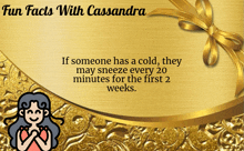 a gold background with the words fun facts with cassandra at the top