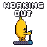 a pixel art illustration of a banana on a treadmill with the words " working out " above it
