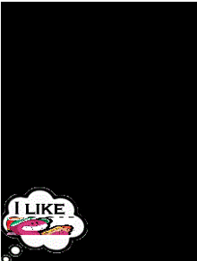 a black background with a speech bubble that says " i like "