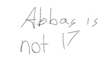 a handwritten note that says abbas is not 17 on a white background