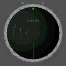 a radar screen shows the word bruh in green letters