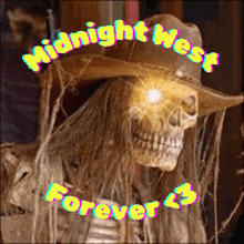 a picture of a skeleton wearing a cowboy hat with the words midnight west forever below it