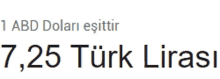 a white background with black text that says 1 abd dolari eşittir 7.25 turk lirasi