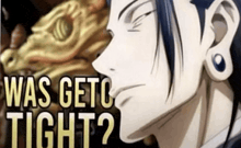 a close up of a person with the words " was geto tight " on it