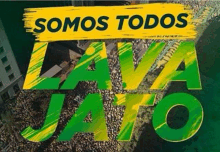 a sign that says somos todos lava jato