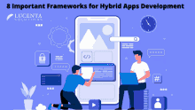 an illustration of two men working on a phone with the words " 8 important frameworks for hybrid apps development " at the top