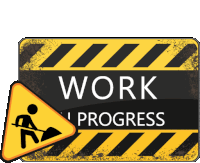 a sign that says work progress with a yellow triangle