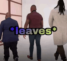 a group of people walking with the word leaves above them