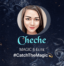 a poster for cheche magic 8 elite with a picture of a woman