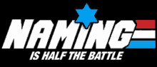 the logo for naming is half the battle with a blue star