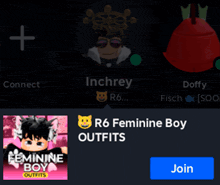 an advertisement for r6 feminine boy outfits has a blue join button