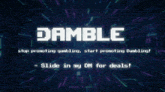a green screen with the word dabble in white letters