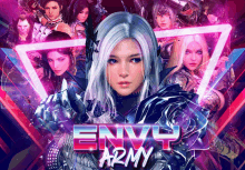 a poster for envy army shows a group of women