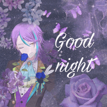 a man with purple hair is surrounded by purple flowers and butterflies and the words good night