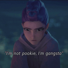 a girl with purple hair and a bun says i 'm not pookie i 'm gangsta