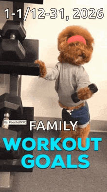 a picture of a dog with the words family workout goals on it