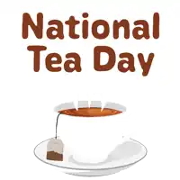 a poster for national tea day with a cup of tea and a tea bag