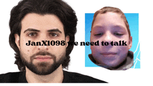 a man with a beard is next to a boy with the words janxi098 we need to talk on it