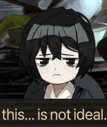 a picture of a girl with the words " this is not ideal " below her