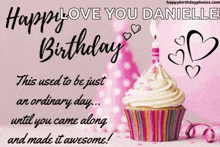 a happy birthday card for danielle with a cupcake