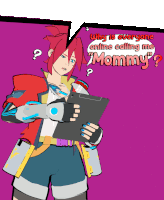 a cartoon character is holding a clipboard and asking why is everyone online calling me " mommy "