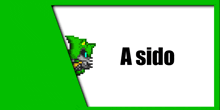 a green and white sign that says " a sido " on it