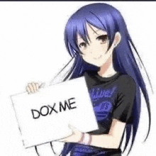 a girl is holding a sign that says `` dox me '' .