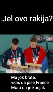 two athletes are wrapped in a flag and holding medals with the words jel ovo rakija written above them