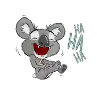 a cartoon koala bear is laughing with the words ha ha ha behind it