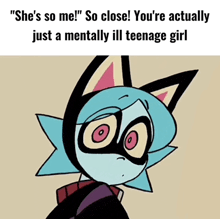 a cartoon character says " she 's so me "