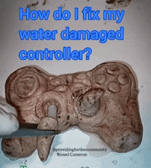 a video game controller with the words how do i fix my water damaged controller on it