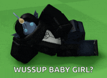 a cartoon character is laying on the grass with the words " wussup baby girl "